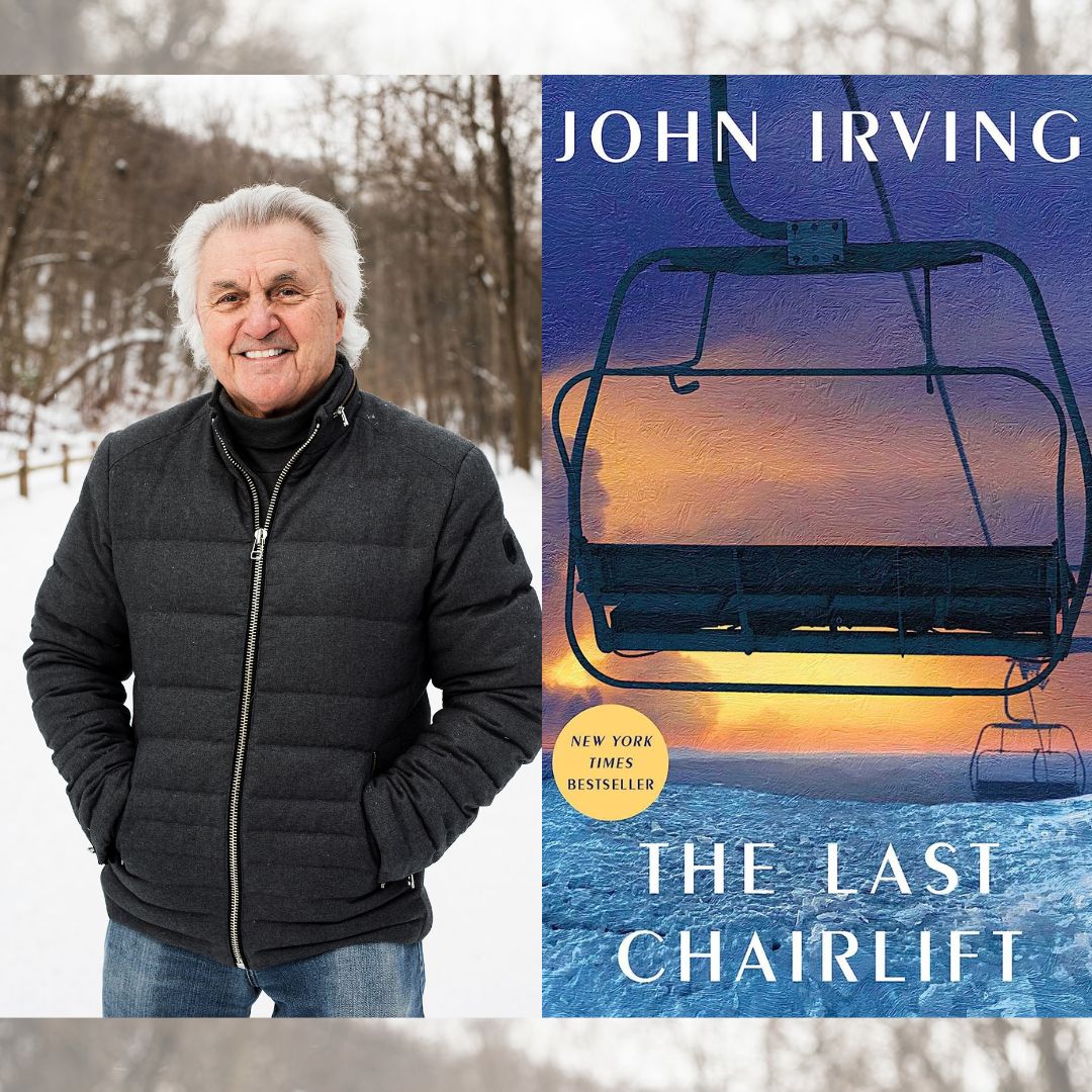 Photo of author John Irving smiling, alongside a cover of his book The Last Chairlift