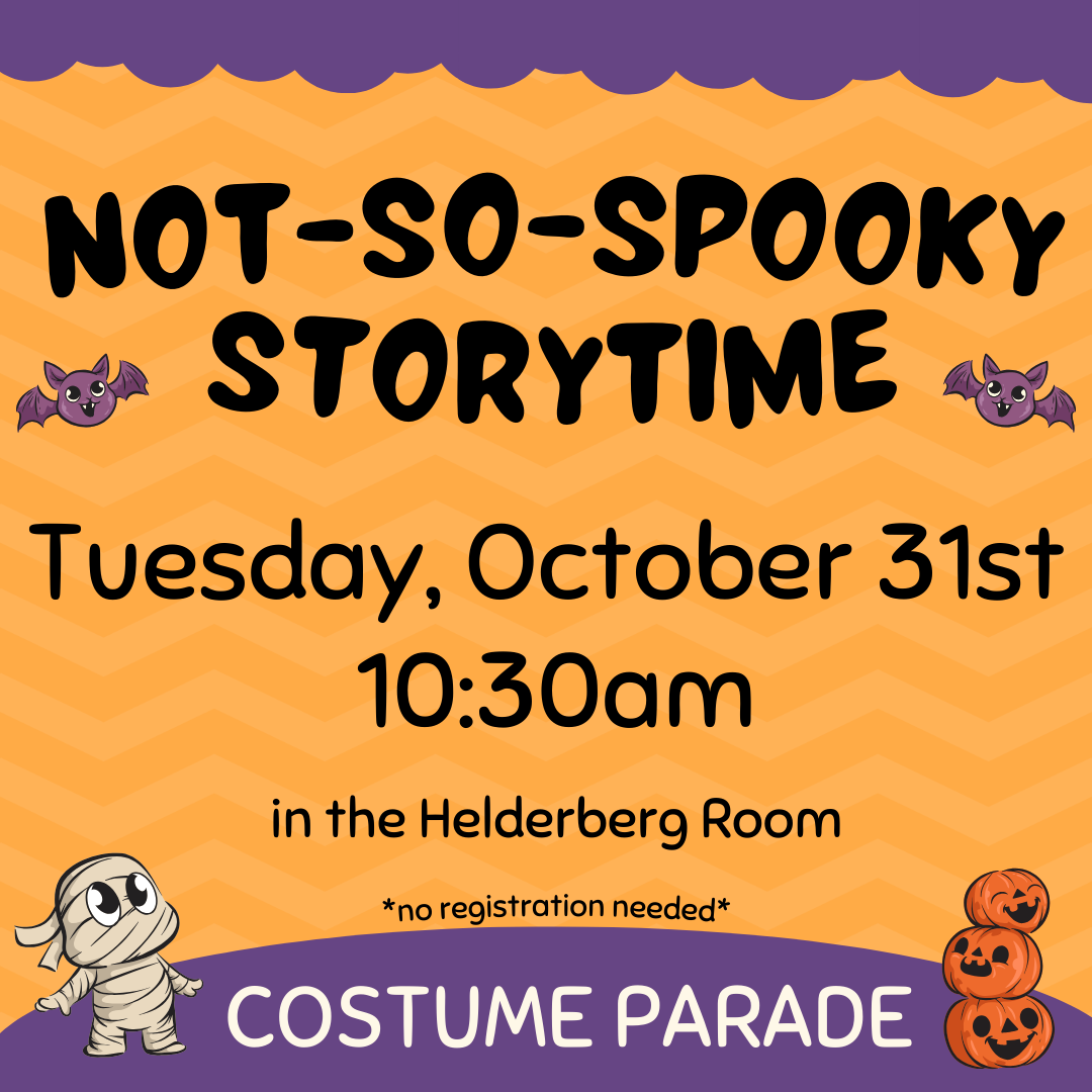 Not-So-Spooky Storytime promo image with cute purple bats, cute mummy with big eyes, and stack of three cute jack-o-lanterns