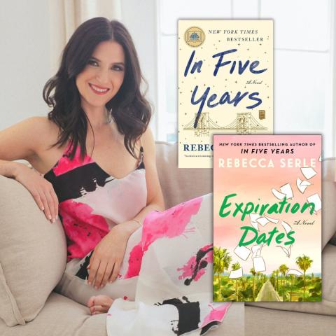 Photo of author Rebecca Serle smiling & sitting on a couch, alongside the covers for her books In Five Years and Expiration Dates