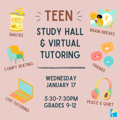 Image with snacks, comfy seating, a laptop. Teen Study Hall & Virtual Tutoring. Wednesday January 17. 5:30-7:30pm. Grades 9-12.