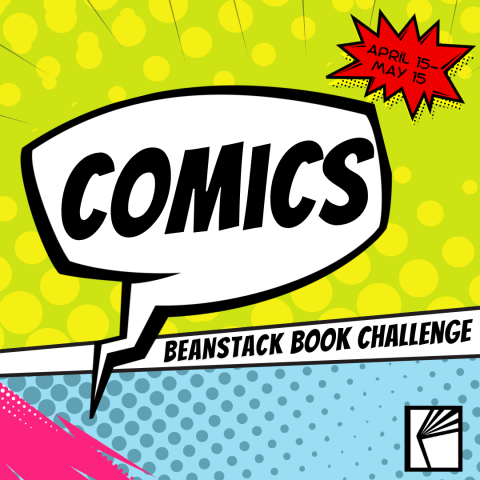 Comics, April 15 - May 15, Beanstack Book Challenge