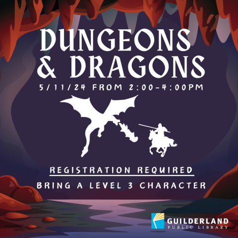 Dungeons & Dragons, 5/11/24 From 2:00-4:00pm, Registration Required, Bring a Level 3 Character
