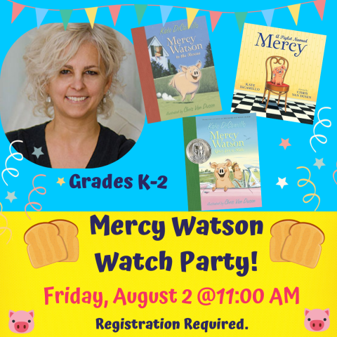 Mercy Watson Watch Party