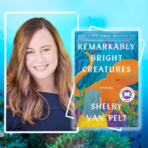 Photo of author Shelby Van Pelt smiling alongside the cover of her book 'Remarkably Bright Creatures'
