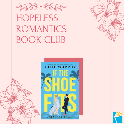 Hopeless Romantics Book Club graphic with the book cover for "If the Shoe Fits" by Julie Murphy