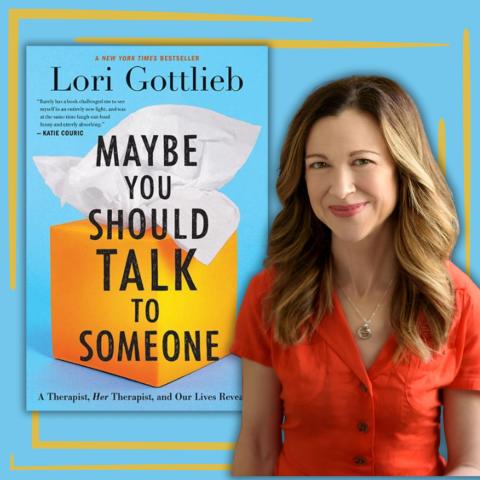 Photo of author Lori Gottlieb smiling alongside the cover of her book 'Maybe You Should Talk To Someone'