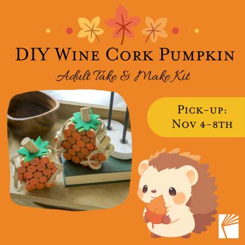 DIY Wine Cork Pumpkin Adult Take & Make Kit, Pick-up November 4-8th