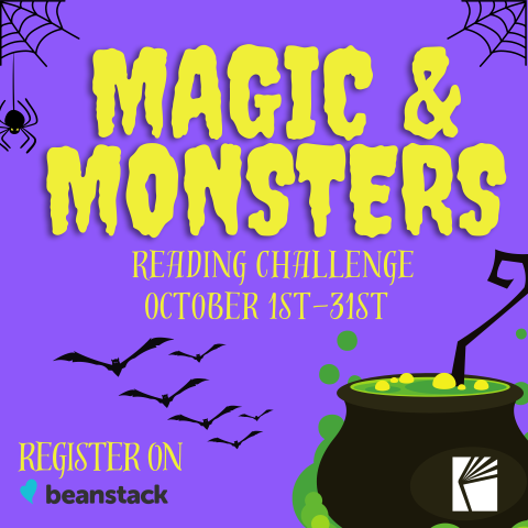 Magic & Monsters Reading Challenge, Oct 1st-31st, Register on Beanstack