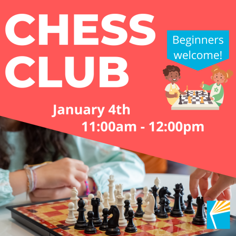 Chess Club, January 4th, 11:00am - 12pm, Beginners Welcome