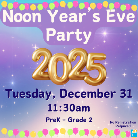 Noon Year's Eve promo image. 2025 written in shiny gold balloons. Multi-colored balloons lining top and bottom of image. All on a sparkly blue and purple swirl background.