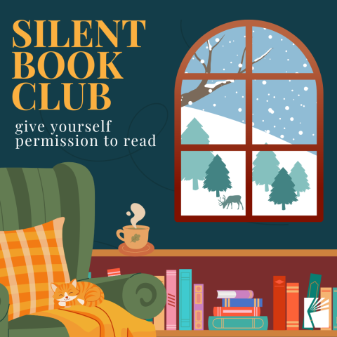 Text Silent Book Club give yourself permission to read comfy chair with cat bookcases winter scene out window