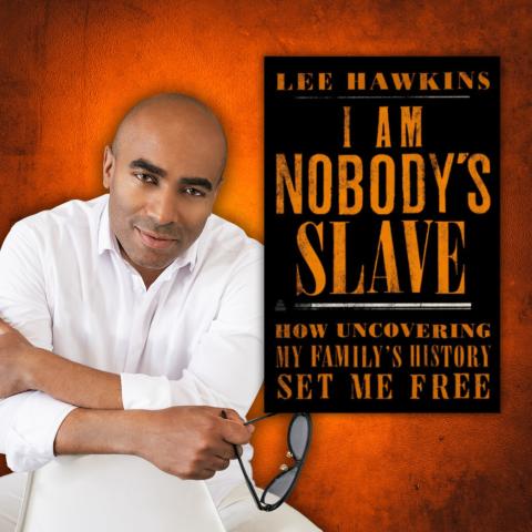 Photo of author Lee Hawkins alongside the cover of his book 'I Am Nobody's Slave'