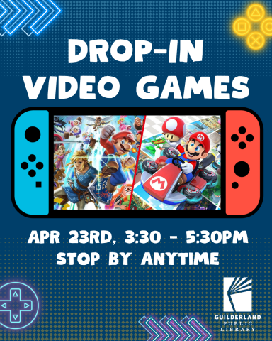 Drop-In Video Games, Apr 23rd, 3:30 - 5:30pm, Stop by anytime