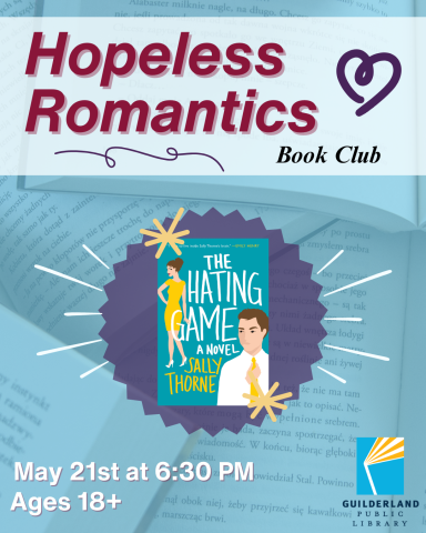 Hopeless Romantics Book Club; May 21st at 6:30PM, Ages 18+