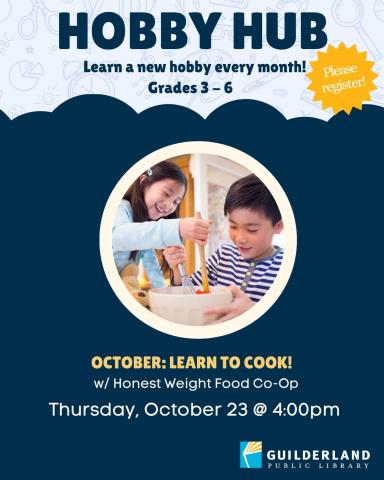 Dark blue image with a circular inset images of kids cooking. The title of the image says Hobby Hub.