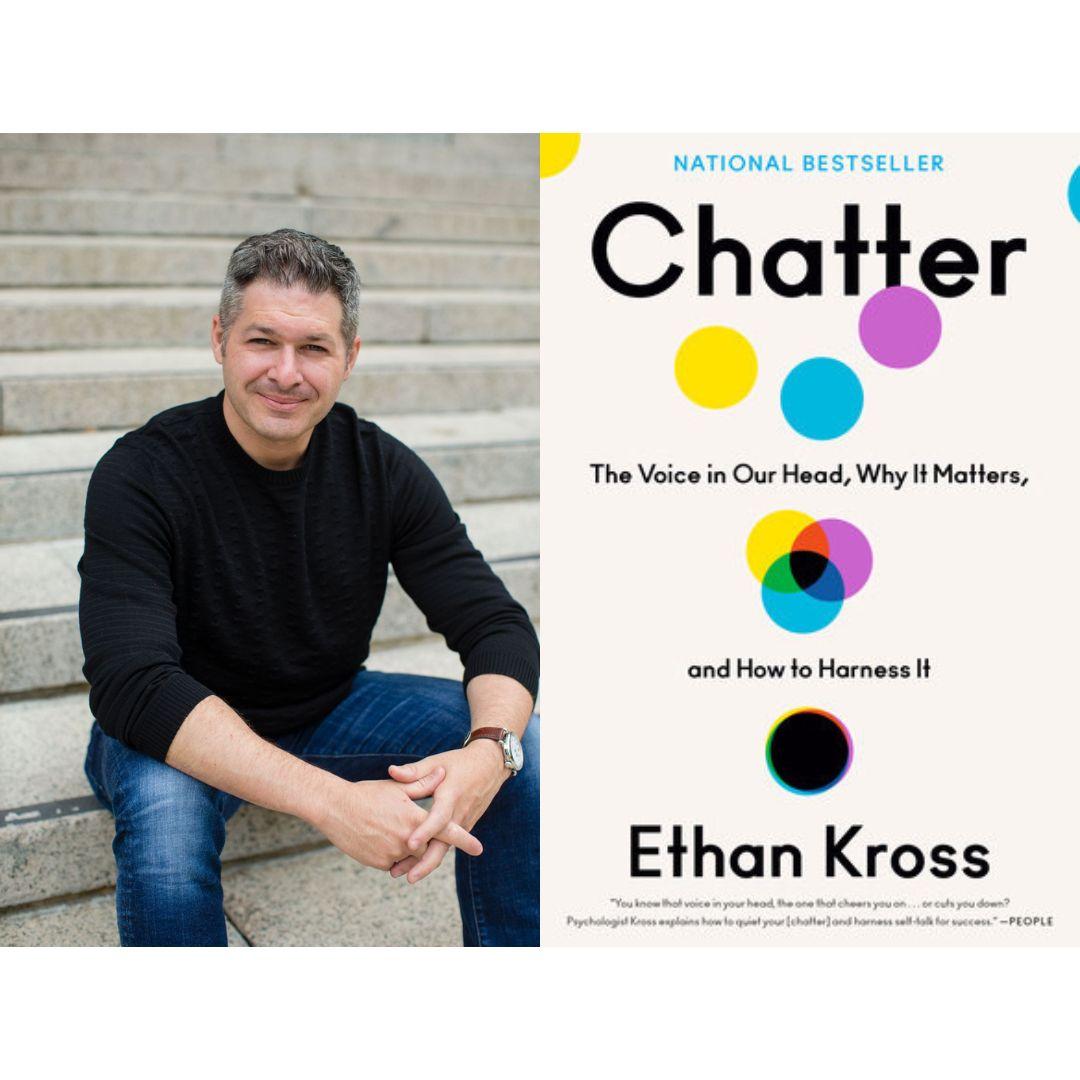 Photo of author Ethan Kross sitting on stairs and cover of his book Chatter