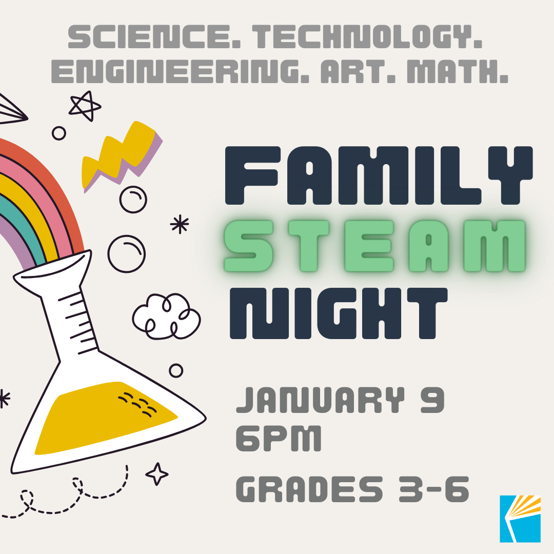 Image with beaker and rainbow; Family STEAM Night January 9, 6pm, Grades 3-6