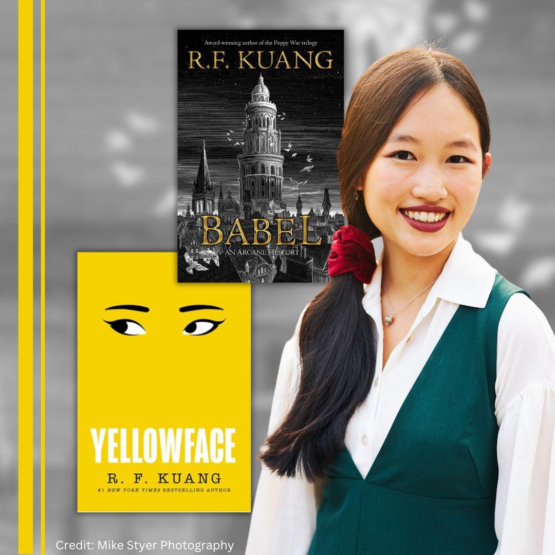 Photo of author Rebecca F. Kuang smiling alongside the covers of her books 'Babel' and 'Yellowface'