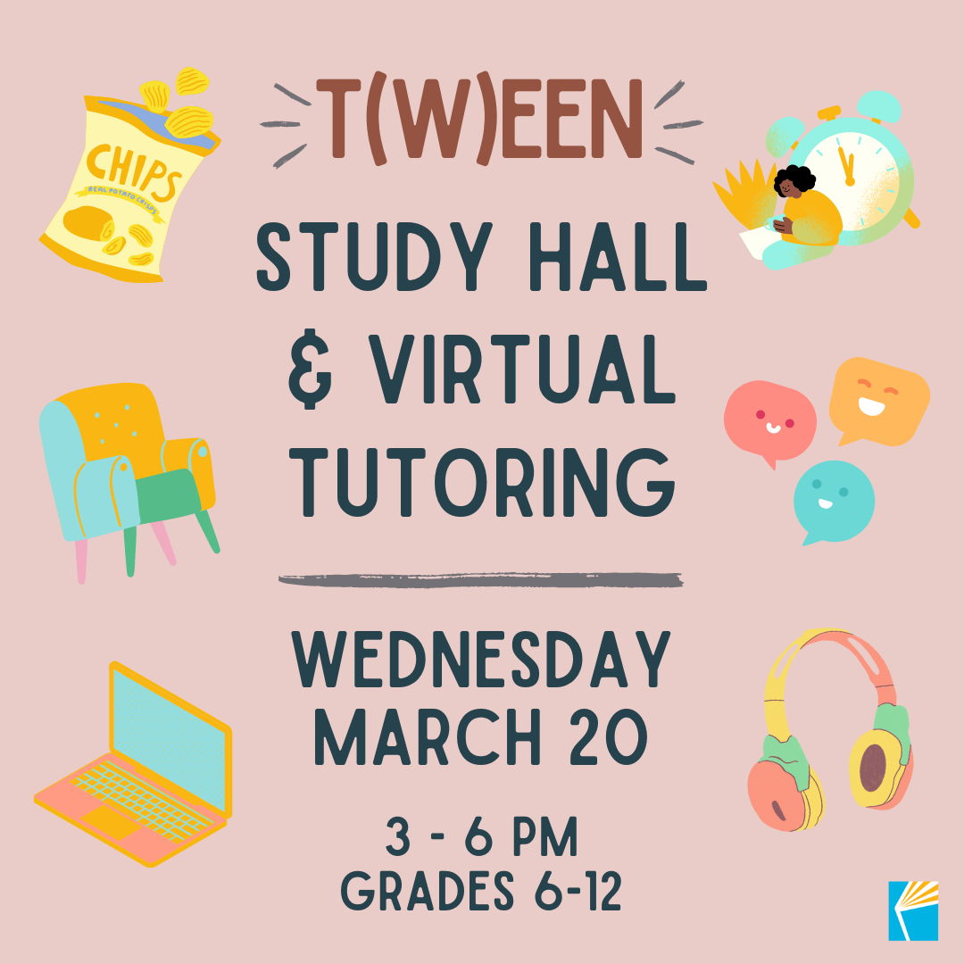 Tween Study Hall Wednesday 3/20/24