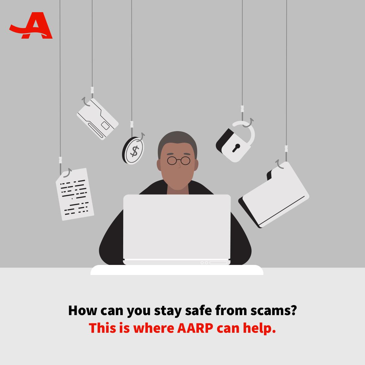 person at computer; words: How can you stay safe from scams? This is where AARP can help in red lettering; gray background