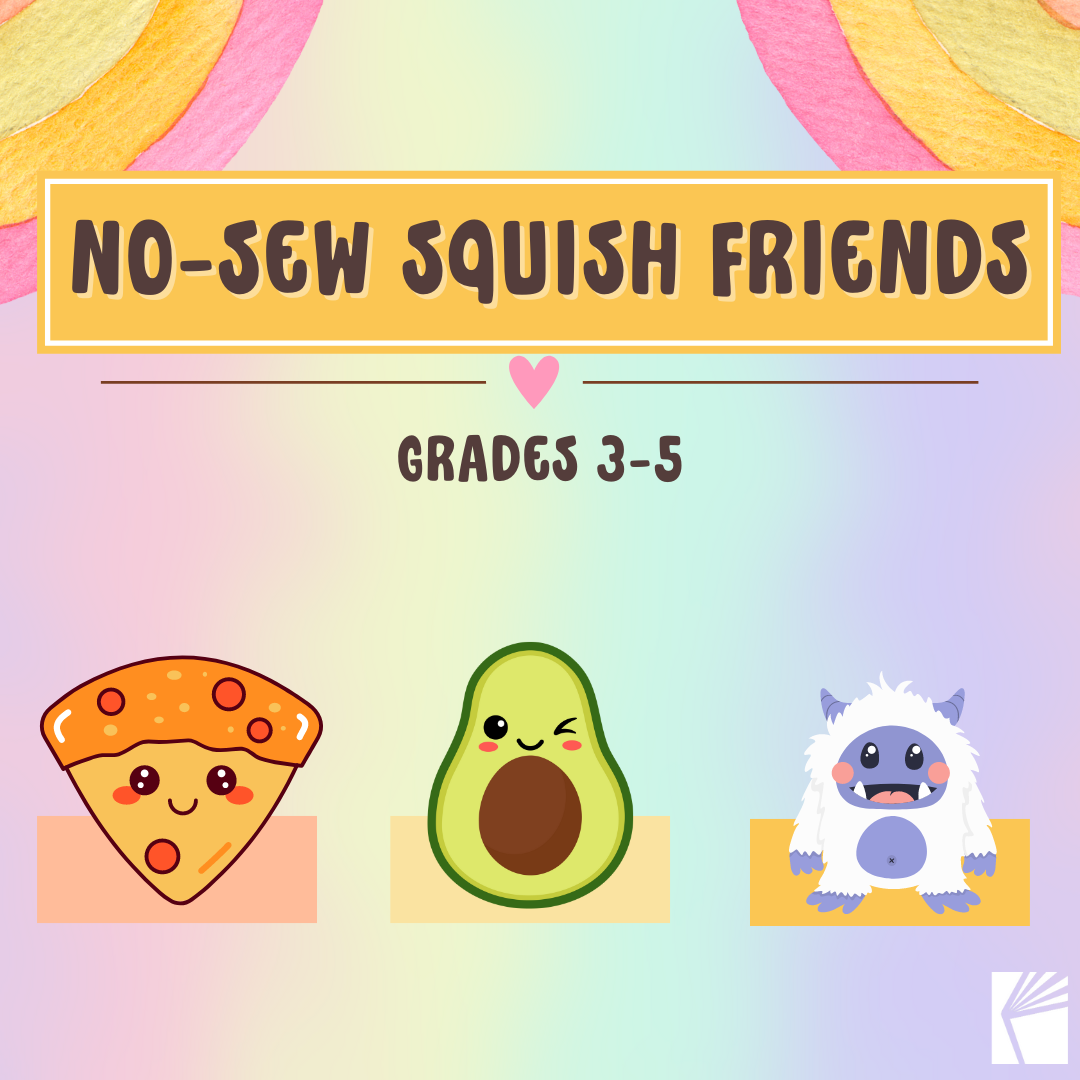 No-Sew Squish Friends Grades 3-5