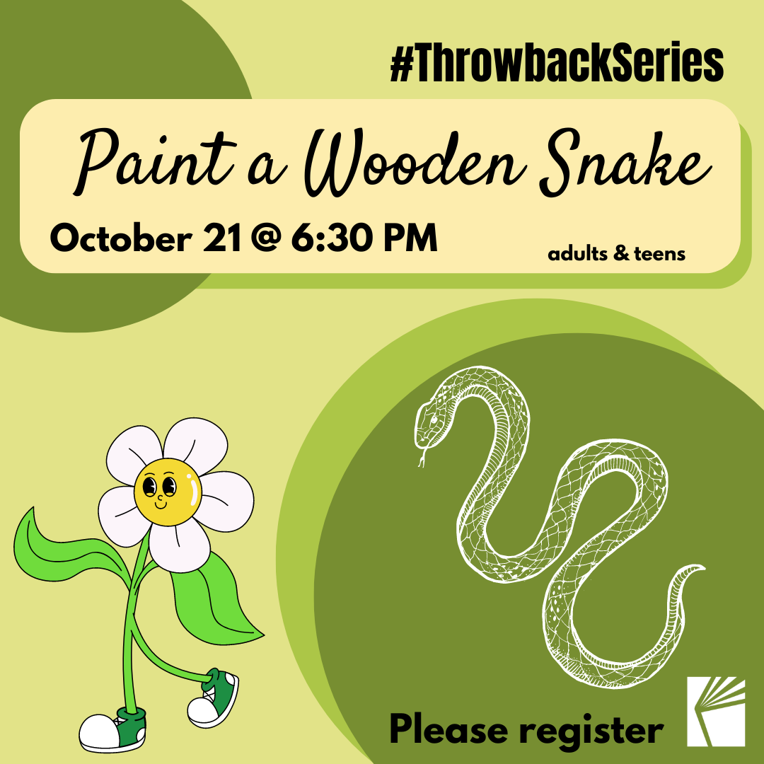 #Throwbackseries Paint a Wooden Snake October 21st at 6 PM, for adults and teens, please register