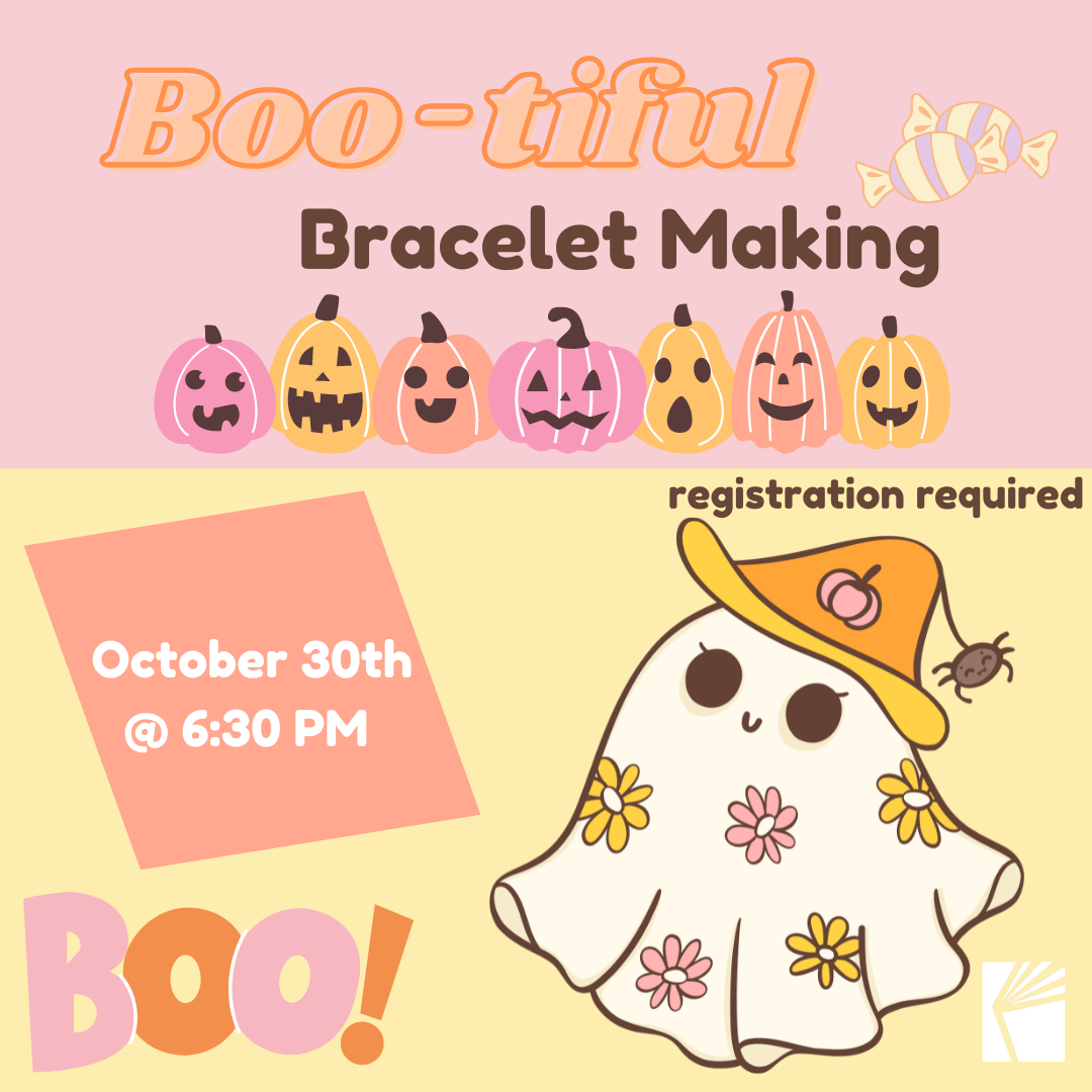 Boo-tiful Bracelet Making, Registration required, October 30th @ 6:30 PM