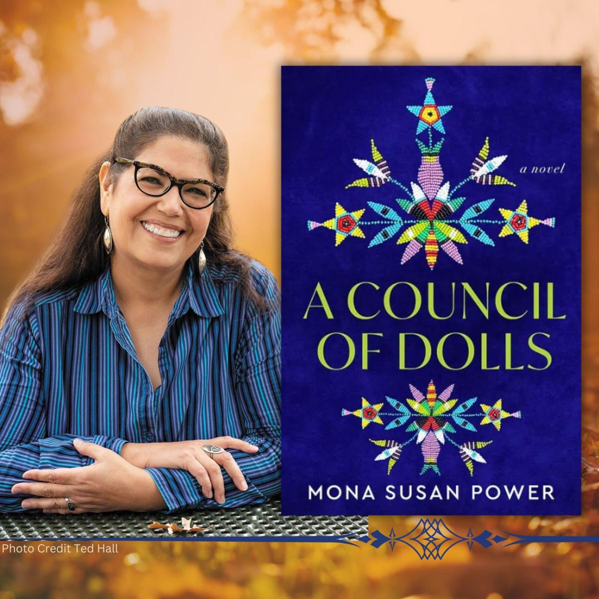 Photo of author Mona Susan Power similing alongside the cover of her book 'A Council of Dolls'