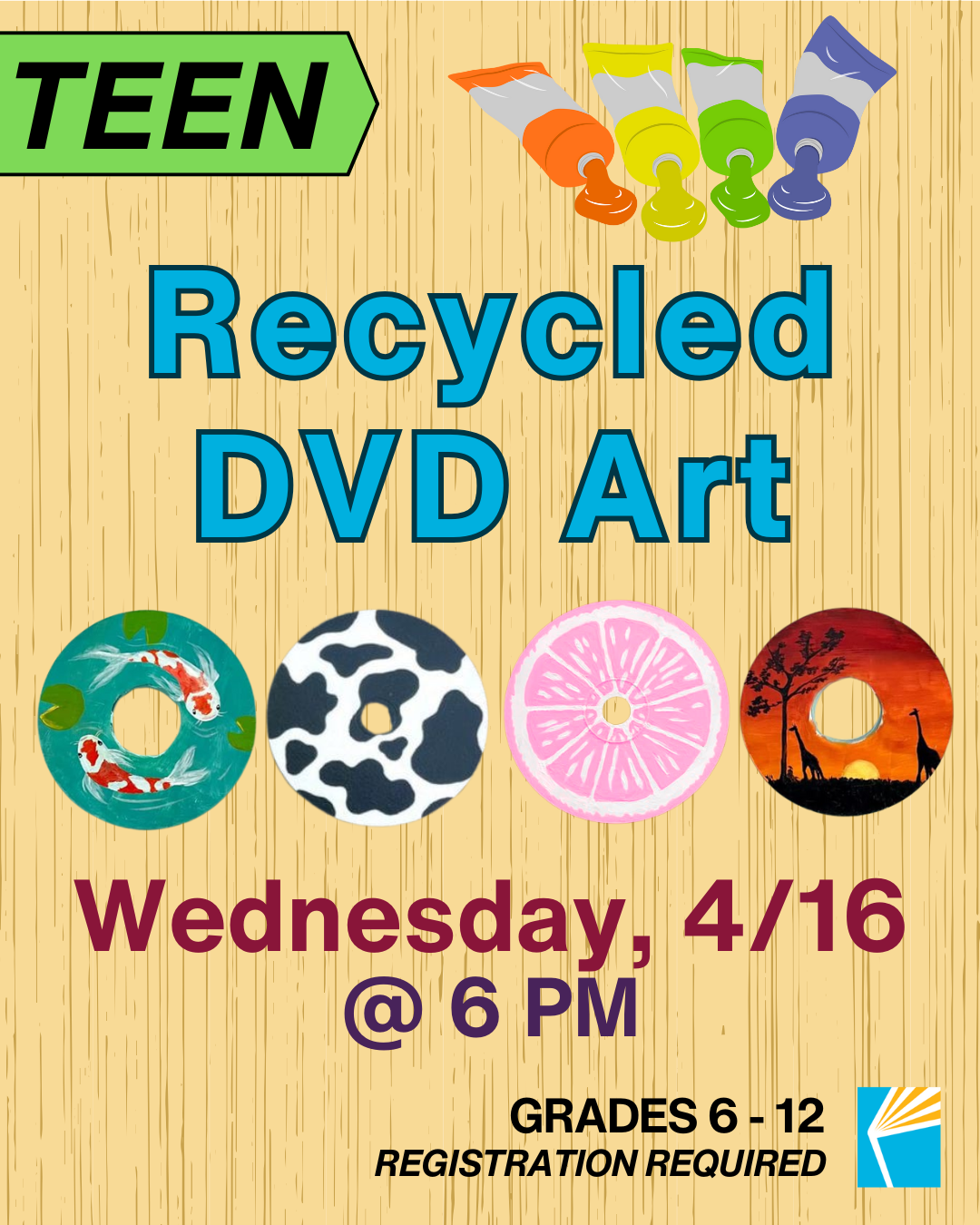 Teen Recycled DVD Art Wednesday 4/16 at 6 PM