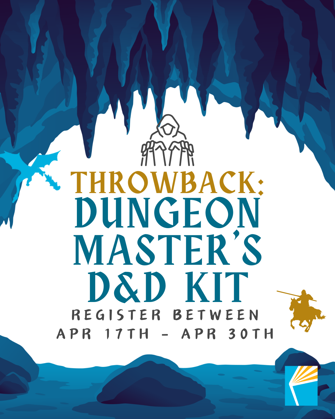 Dungeon Master's D&D Kit, Register between April 17th - April 30th