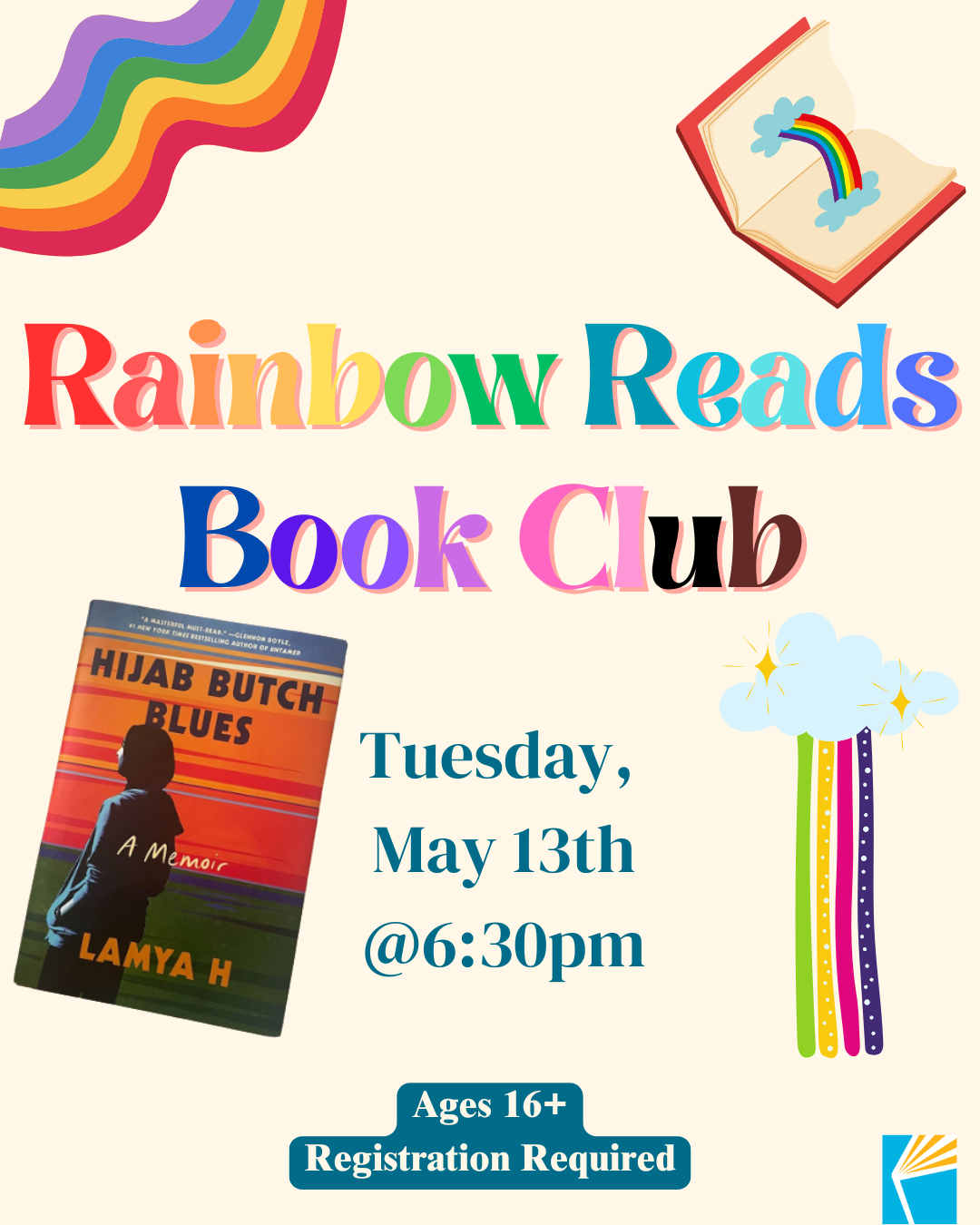 Graphic for Rainbow Reads Book club on May 13th featuring the cover of the book 'Hijab Butch Blues'