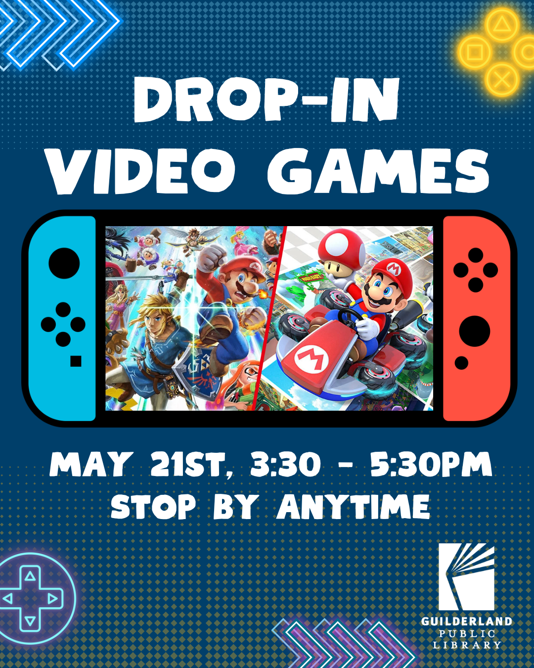 Drop-In Video Games, May 21st, 3:30 - 5:30pm, Stop by anytime