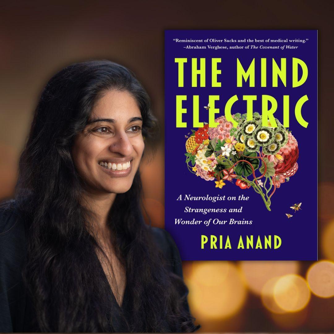 Photo of author Pria Anad smiling alongside the cover of her book 'The Mind Electric'