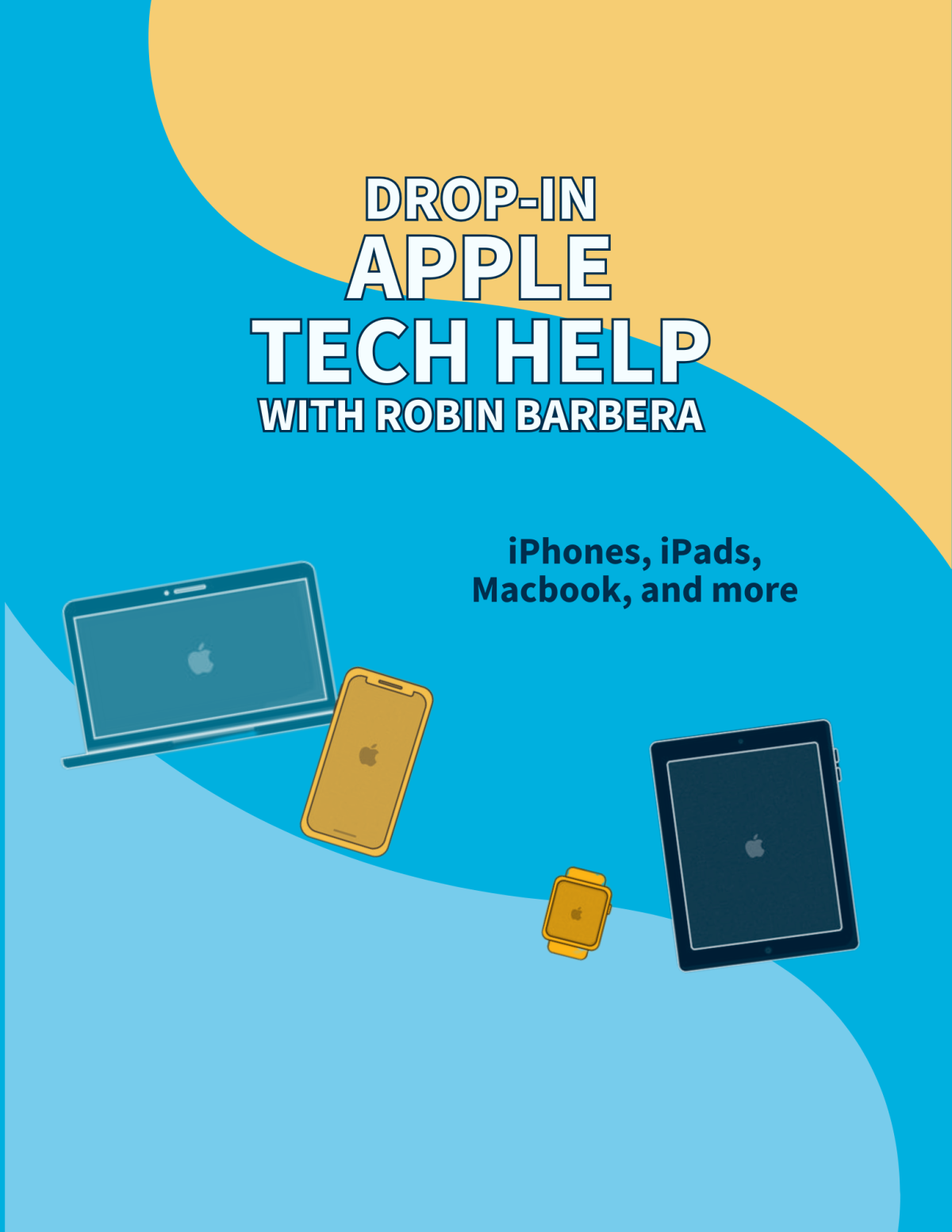 yellow and blue background macbook iPhone apple watch iPad Drop-In Tech Help