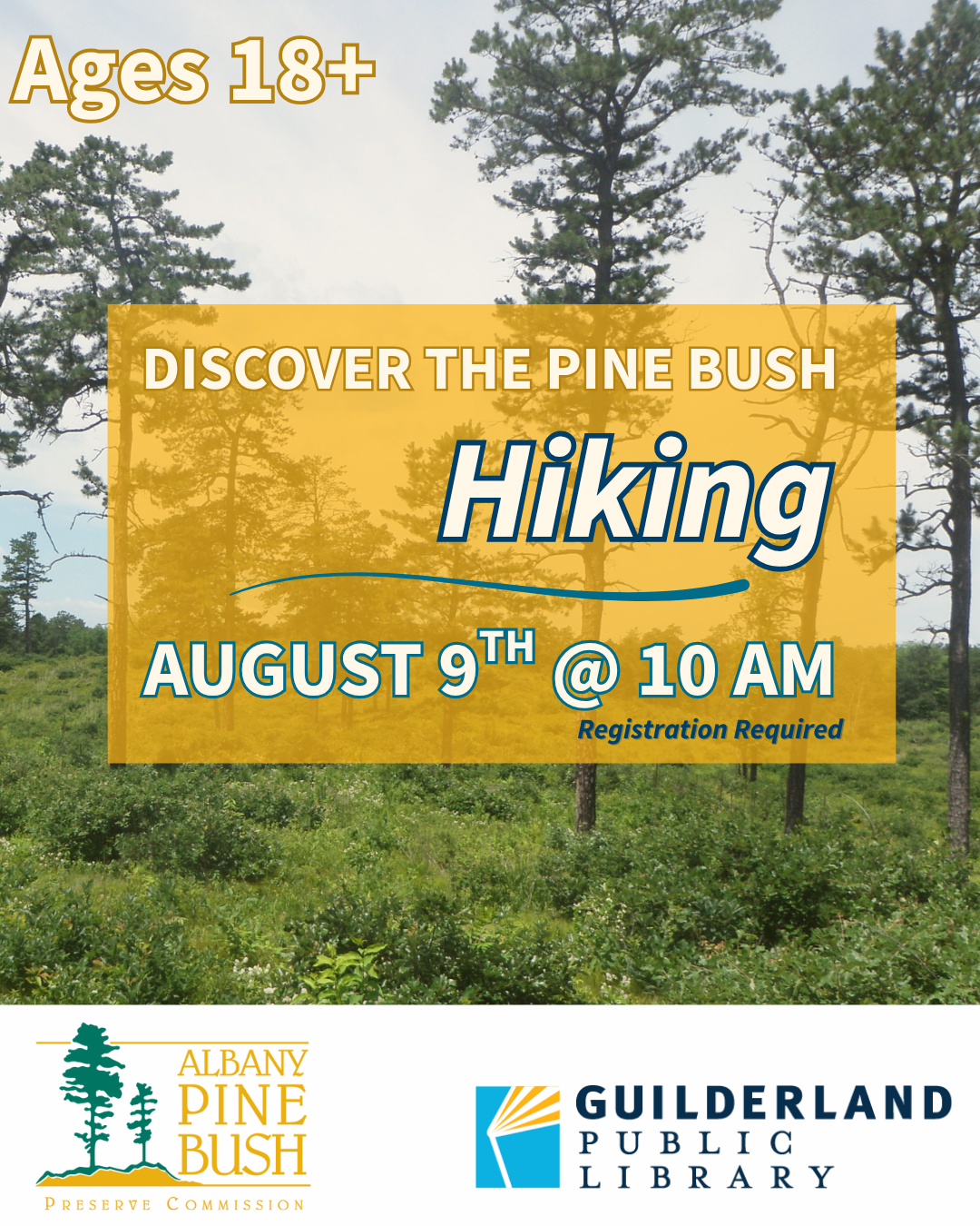Discover the Pine Bush Hiking, August 9th at 10AM, Ages 18+. Registration required