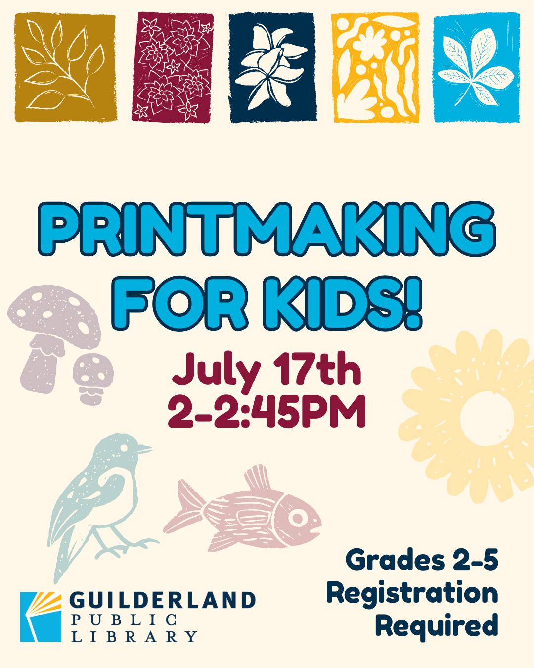 Beige color image with colorful stamps and prints on it. Printmaking for Kids. July 17th 2-2:45pm