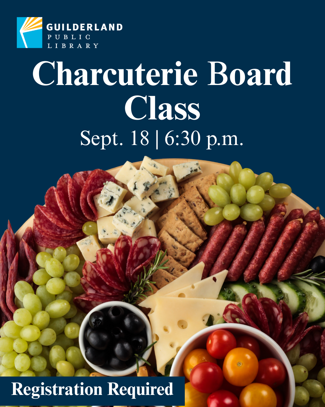 Image of a charcuterie board with text that says charcuterie board class