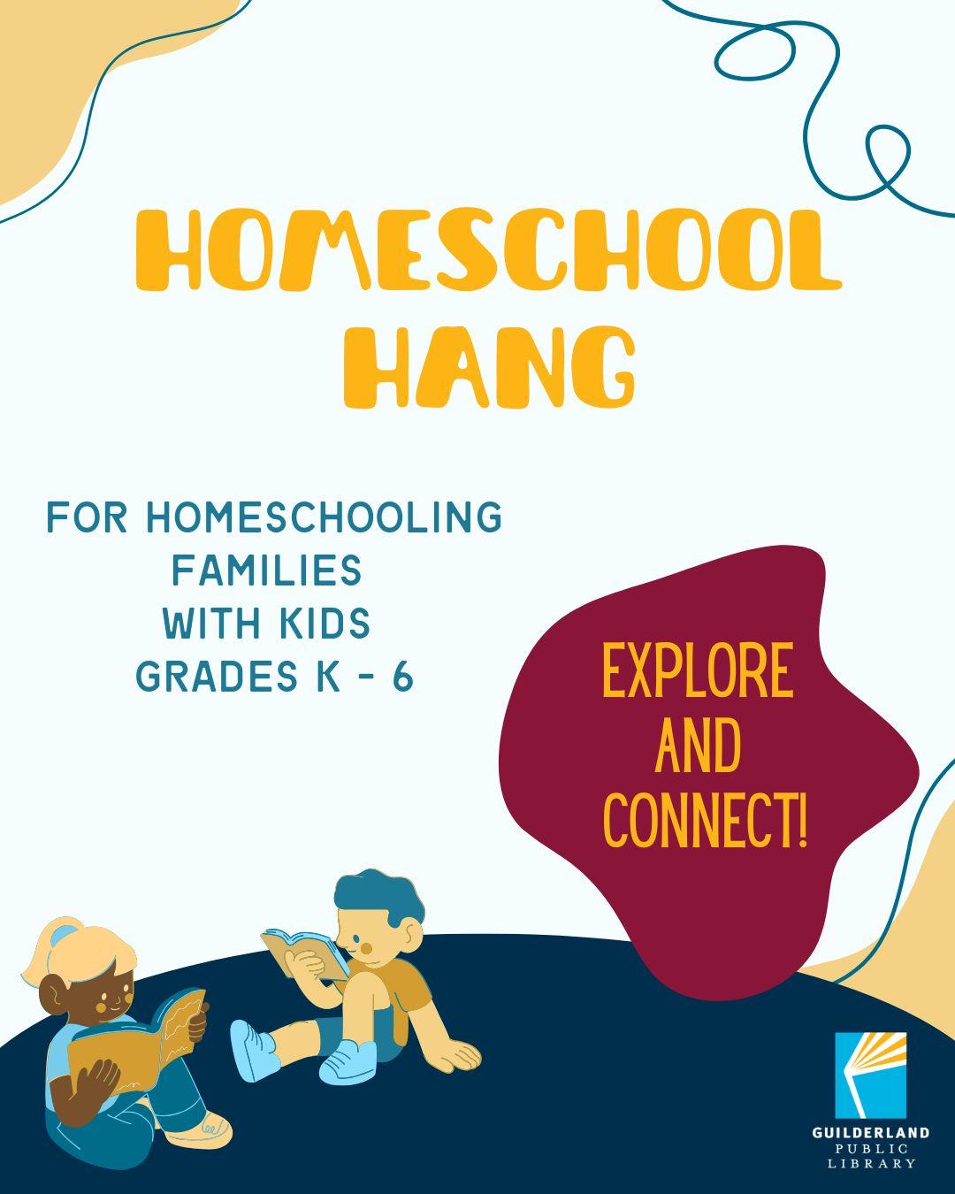 Two children in foreground reading with the words "Homeschool Hang"