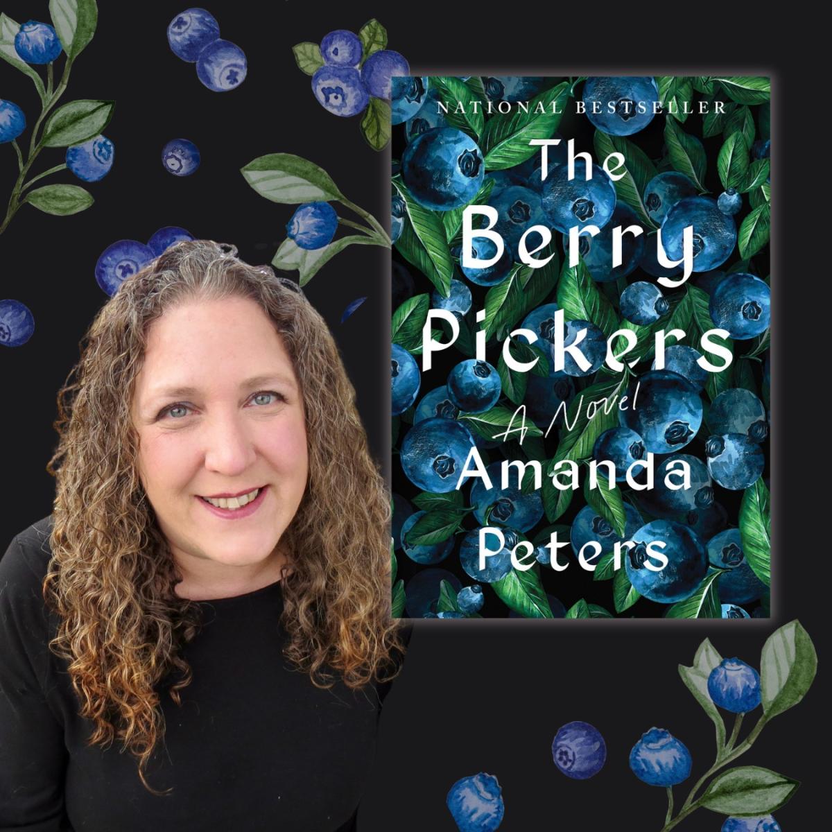 Photo of author Amanda Peters smiling alongside the cover of her book 'The Berry Pickers'